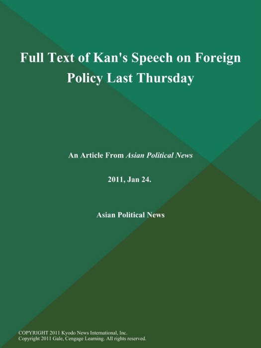 Full Text of Kan's Speech on Foreign Policy Last Thursday