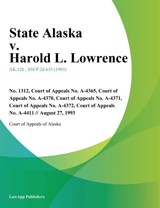 State Alaska v. Harold L. Lowrence