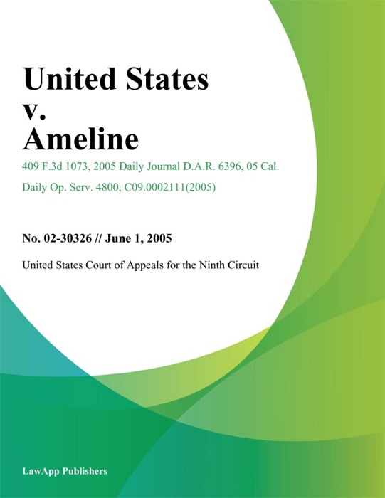 United States v. Ameline