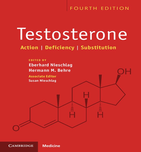 Testosterone: Fourth Edition