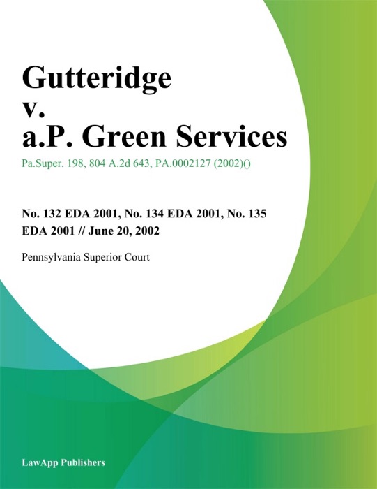 Gutteridge V. A.P. Green Services