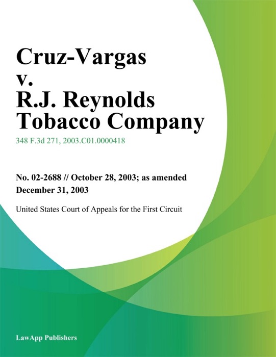 Cruz-Vargas V. R.J. Reynolds Tobacco Company