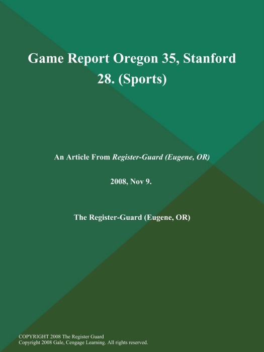 Game Report Oregon 35, Stanford 28 (Sports)