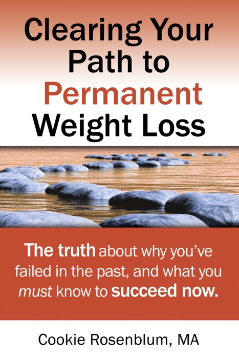 Clearing Your Path to Permanent Weight Loss