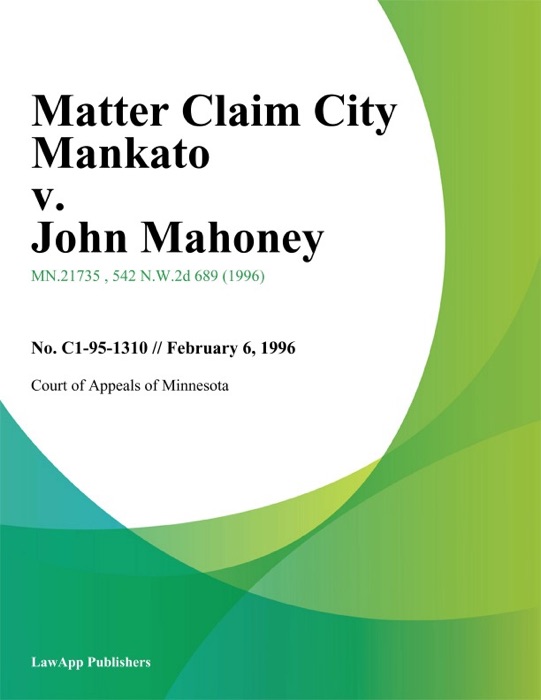 Matter Claim City Mankato v. John Mahoney