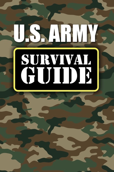 US Army: Survival Guide