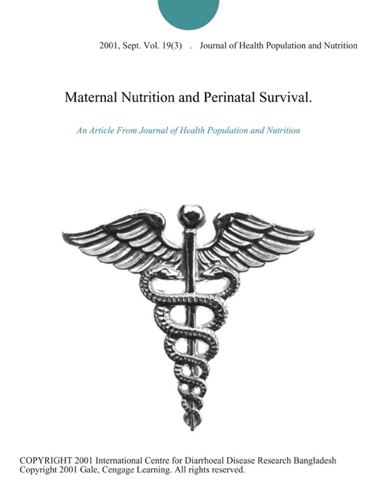 Maternal Nutrition and Perinatal Survival.