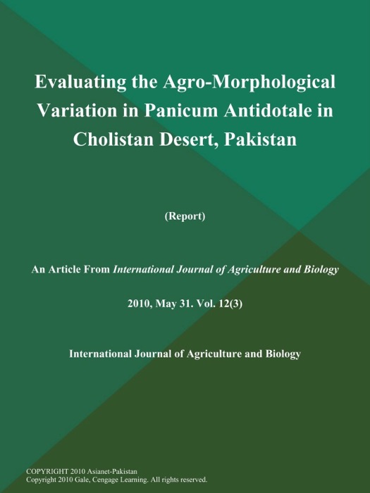 Evaluating the Agro-Morphological Variation in Panicum Antidotale in Cholistan Desert, Pakistan (Report)