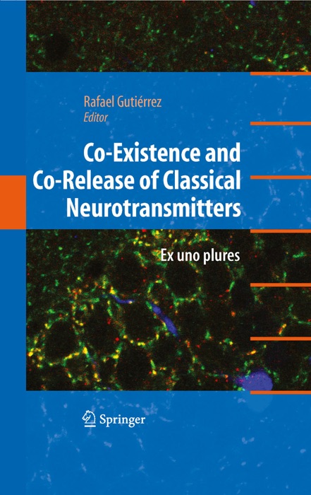 Co-Existence and Co-Release of Classical Neurotransmitters