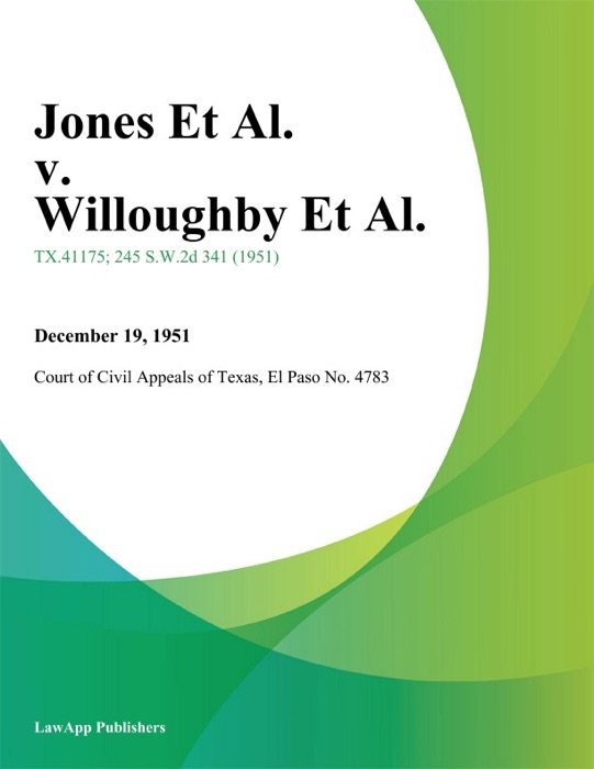 Jones Et Al. v. Willoughby Et Al.