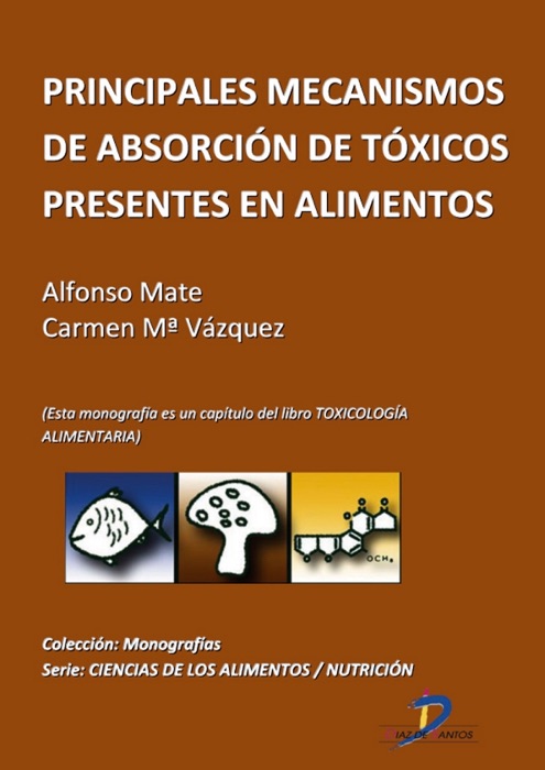 Principales mecanismos de absorción de tóxicos presentes en los alimentos