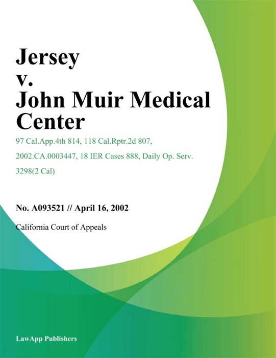 Jersey v. John Muir Medical Center