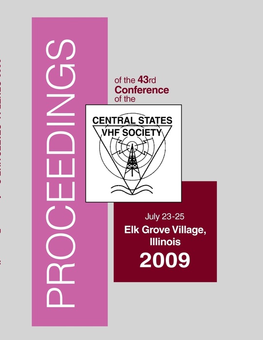 Proceedings of the 43rd Conference of the Central States VHF Society