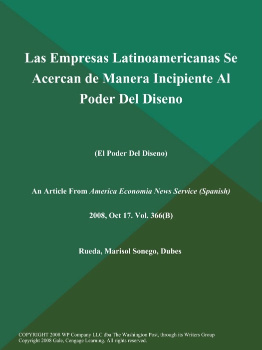 Las Empresas Latinoamericanas Se Acercan de Manera Incipiente Al Poder Del Diseno (El Poder Del Diseno)