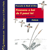 Proverbi & Modi di Dire - PUGLIA - Autori Vari