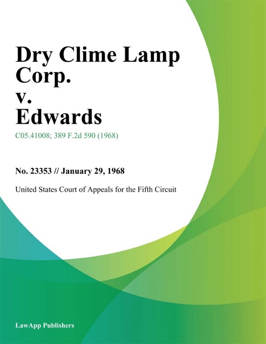 Dry Clime Lamp Corp. v. Edwards