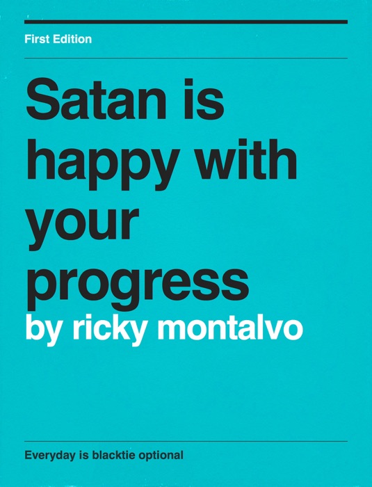 Satan Is Happy With Your Progress