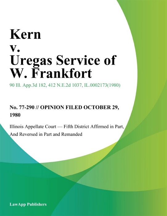 Kern v. Uregas Service of W. Frankfort