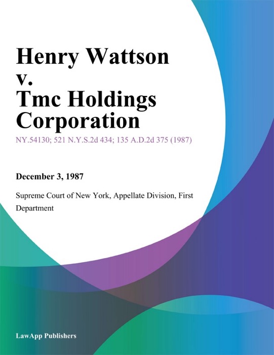 Henry Wattson v. Tmc Holdings Corporation