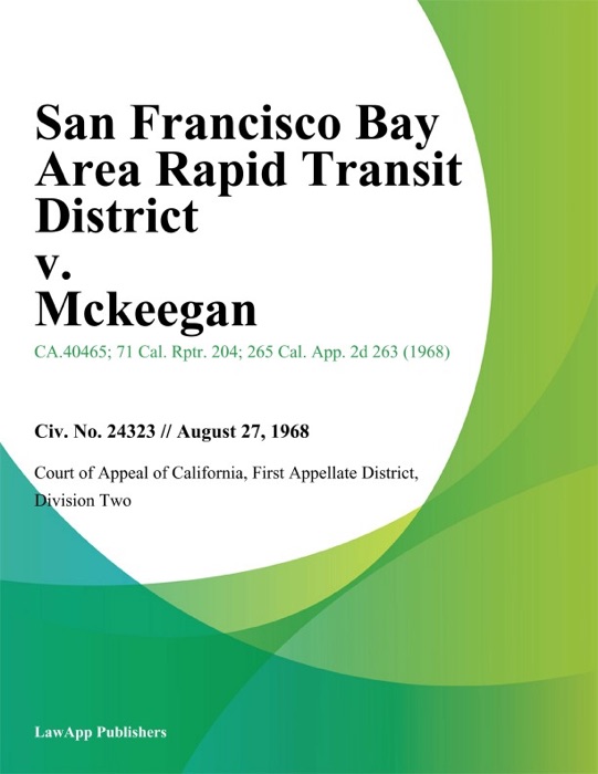 San Francisco Bay Area Rapid Transit District v. Mckeegan