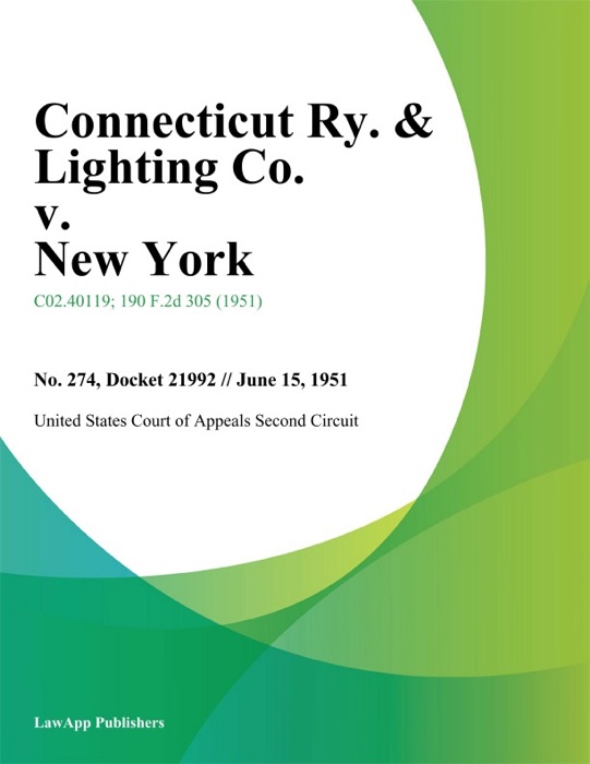 Connecticut Ry. & Lighting Co. v. New York