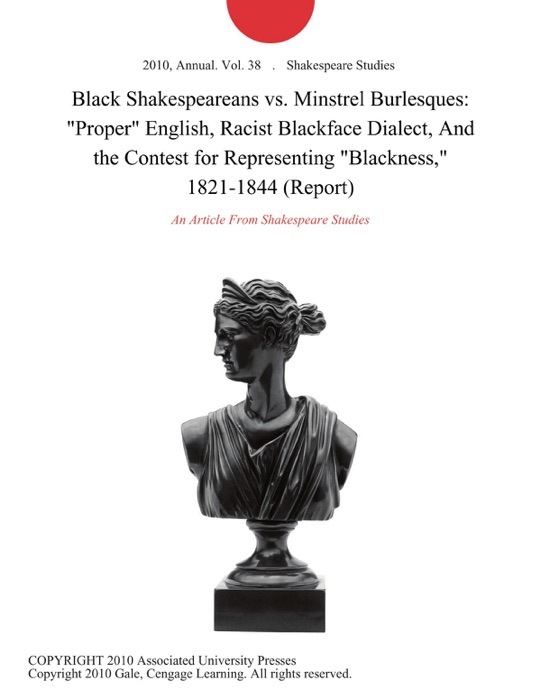 Black Shakespeareans vs. Minstrel Burlesques: 