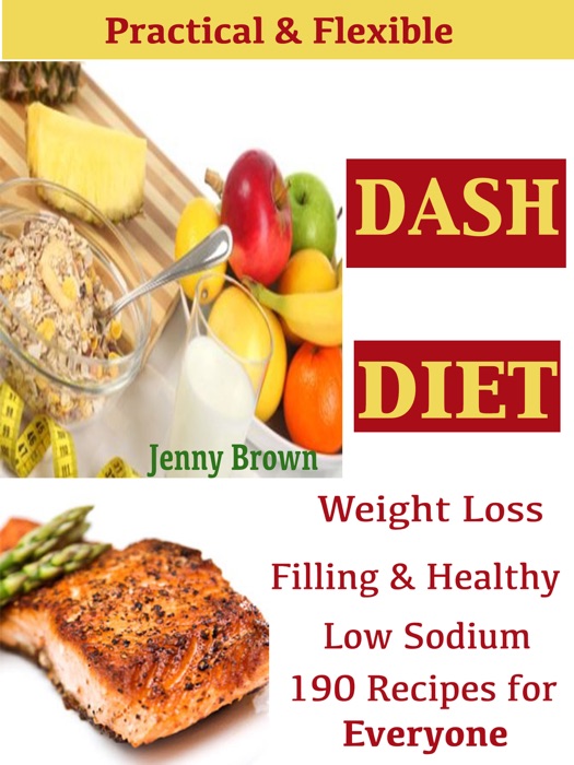 Practical & Flexible DASH Diet