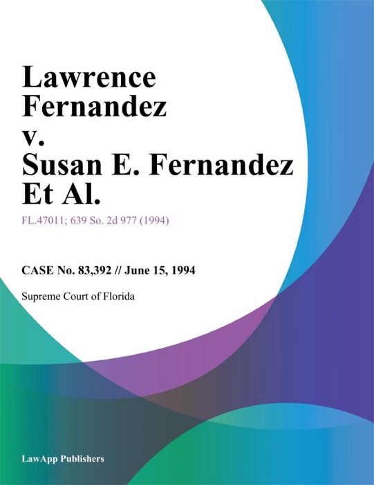 Lawrence Fernandez v. Susan E. Fernandez Et Al.