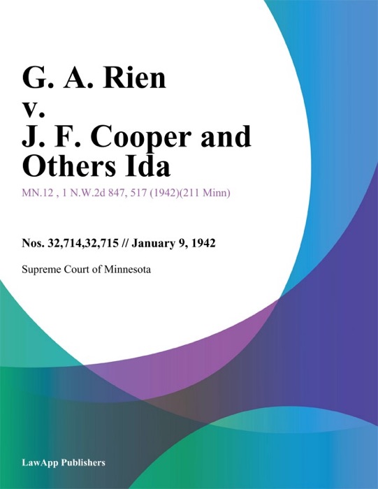 G. A. Rien v. J. F. Cooper and Others Ida