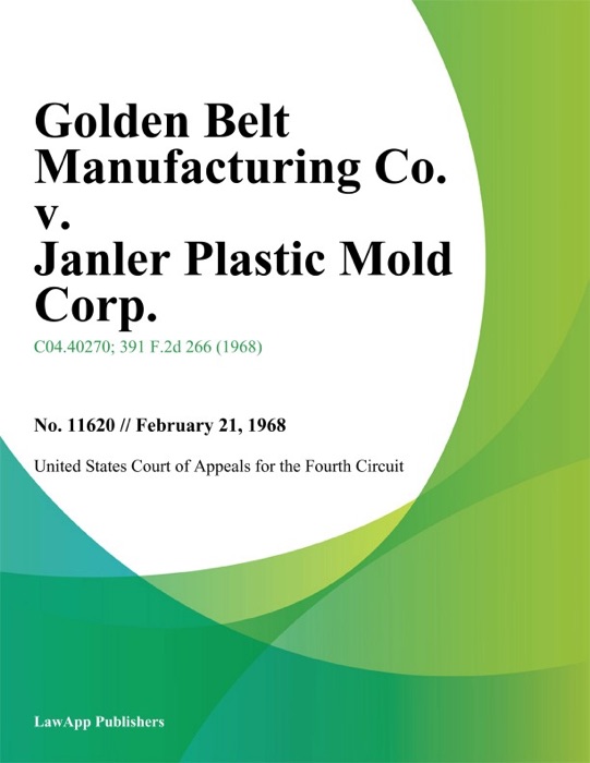 Golden Belt Manufacturing Co. v. Janler Plastic Mold Corp.