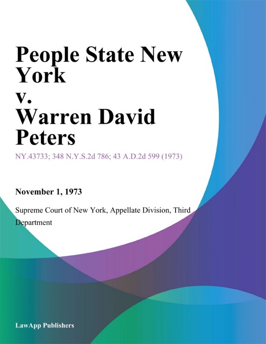 People State New York v. Warren David Peters