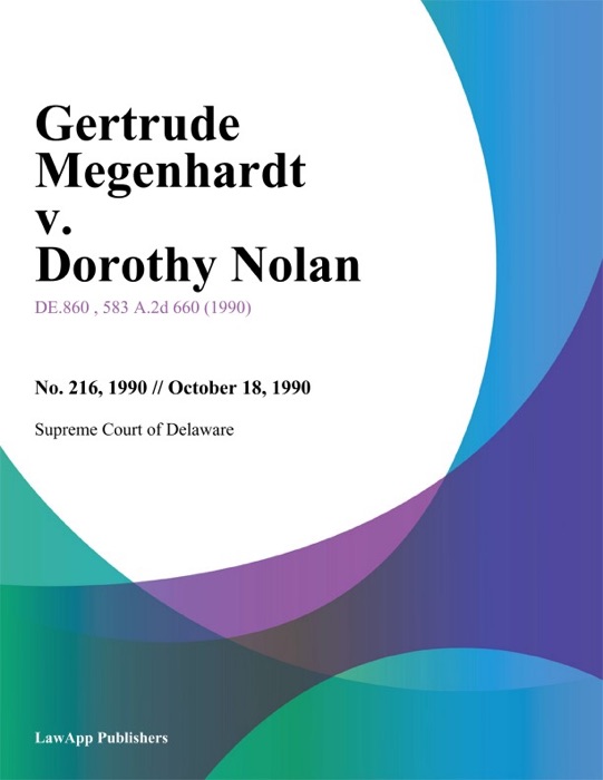 Gertrude Megenhardt v. Dorothy Nolan