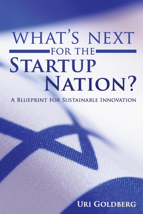 Whats Next For The Startup Nation?