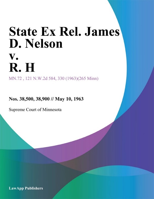 State Ex Rel. James D. Nelson v. R. H