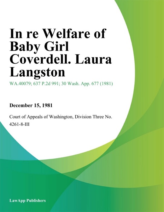 In Re Welfare of Baby Girl Coverdell. Laura Langston