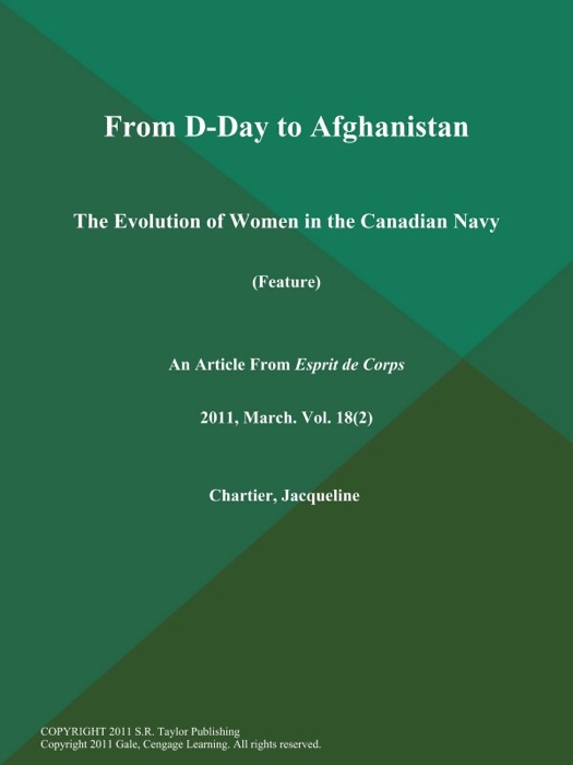From D-Day to Afghanistan: The Evolution of Women in the Canadian Navy (Feature)
