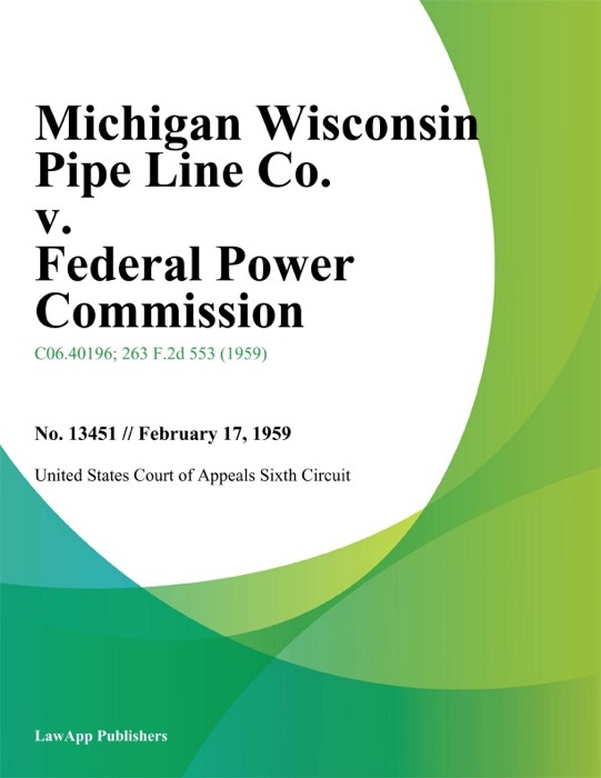 Michigan Wisconsin Pipe Line Co. v. Federal Power Commission