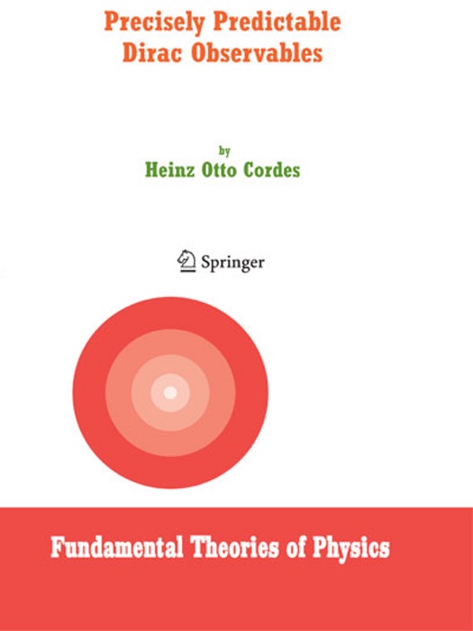 Precisely Predictable Dirac Observables