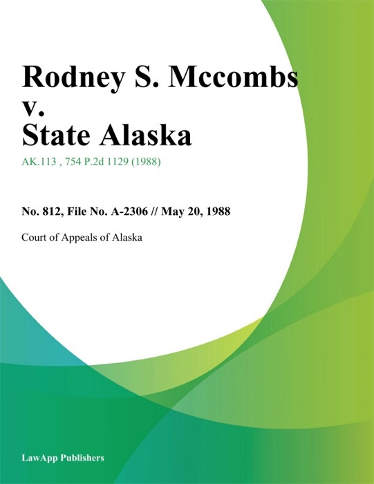 Rodney S. Mccombs v. State Alaska