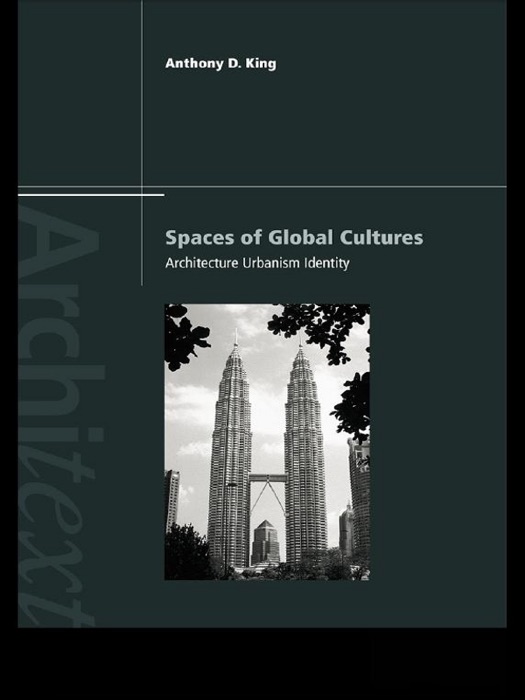 Spaces of Global Cultures