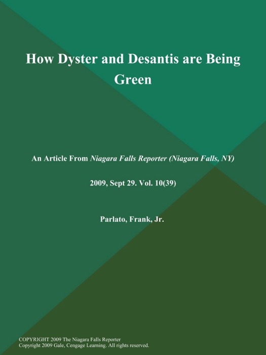 How Dyster and Desantis are Being Green