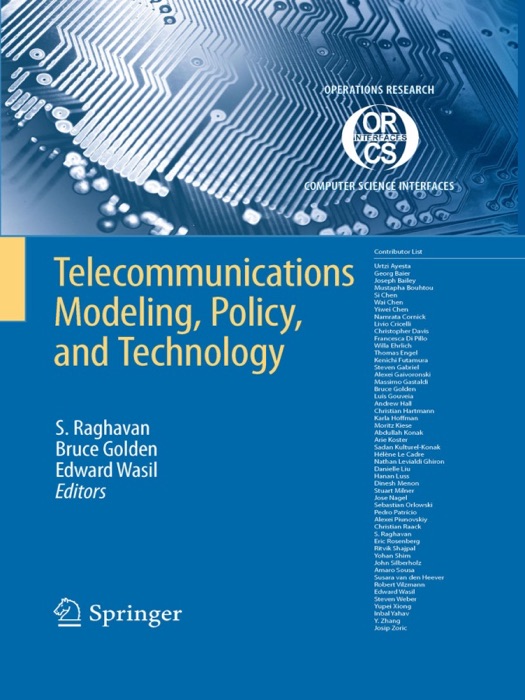 Telecommunications Modeling, Policy, and Technology