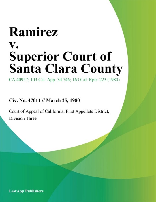 Ramirez v. Superior Court of Santa Clara County