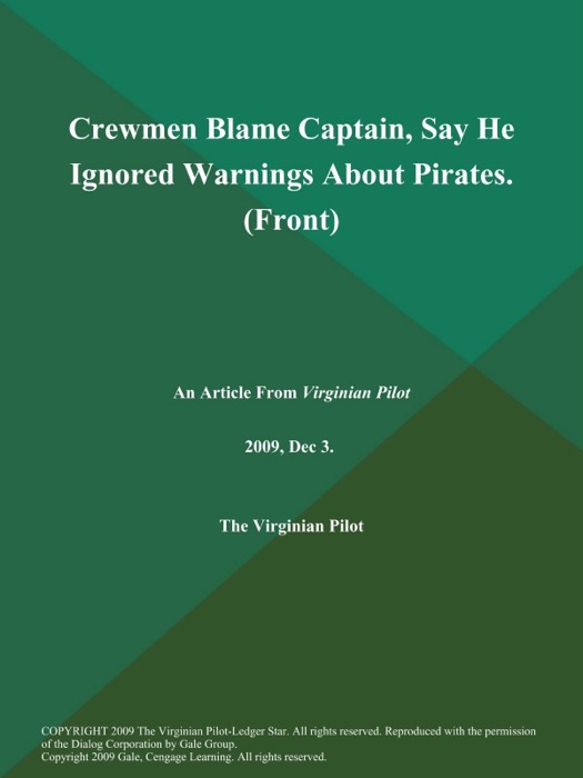 Crewmen Blame Captain, Say He Ignored Warnings About Pirates (Front)