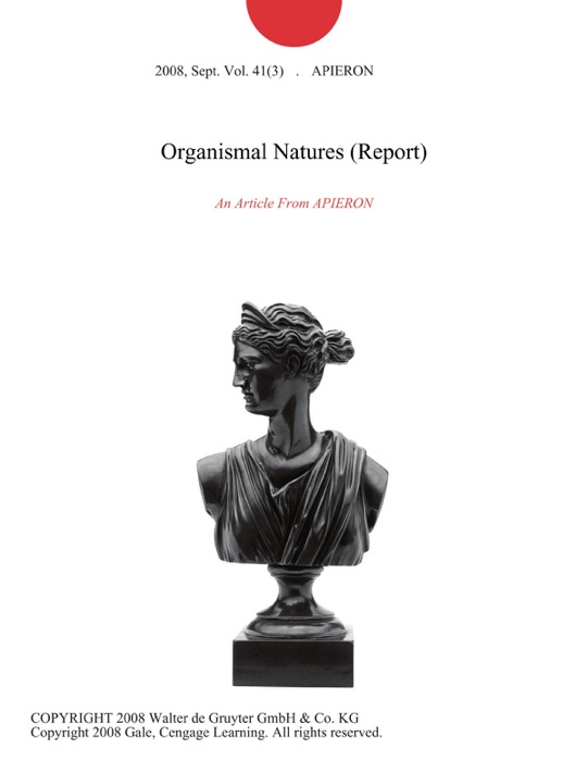 Organismal Natures (Report)