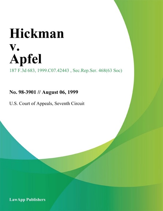 Hickman V. Apfel
