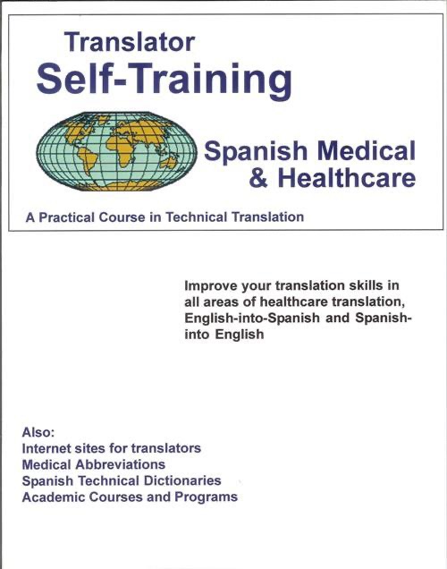 Translator Self-Training--Spanish Medical