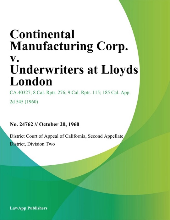 Continental Manufacturing Corp. v. Underwriters At Lloyds London