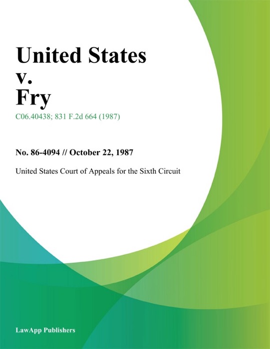United States V. Fry