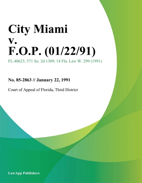 City Miami v. F.O.P.